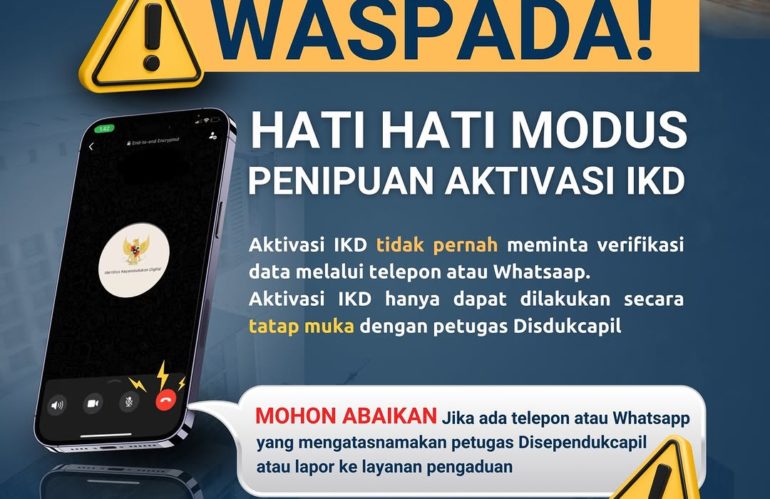 Waspada Penipuan mengatasnamakan Aktivasi IKD