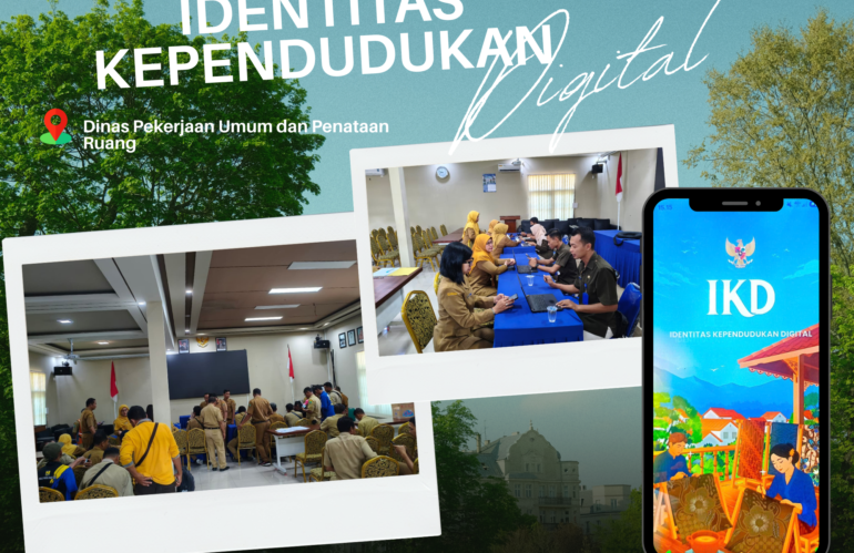 Dukung Transformasi Digital, ASN Dinas PUPR Aktivasi IKD
